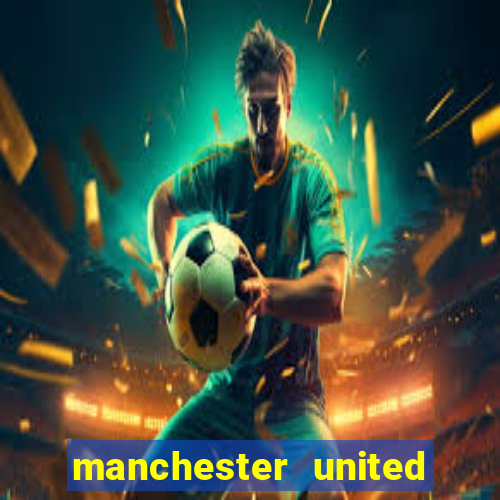 manchester united ao vivo multicanais